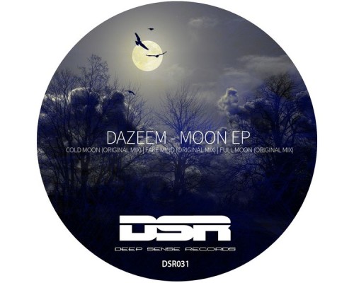 Dazeem - Moon EP (Original Mix)