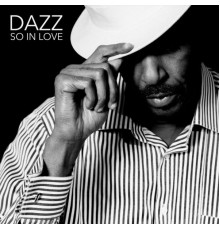 Dazz - So in Love