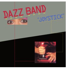 Dazz Band - Joystick