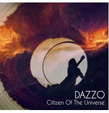 Dazzo - Citizen Of The Universe