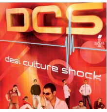 Dcs - Desi Culture Shock