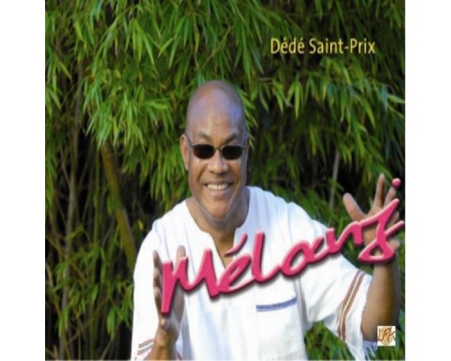 Dédé Saint Prix - Melanj