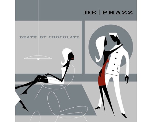 De-Phazz - Death by Chocolate