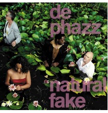 De-Phazz - Natural Fake