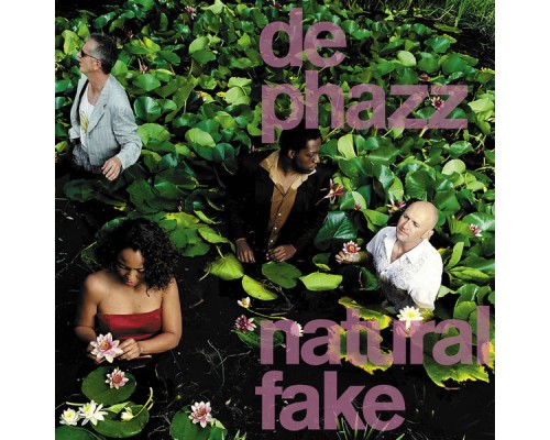 De-Phazz - Natural Fake