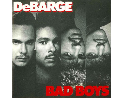 DeBarge - Bad Boys