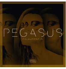 DeLaurentis - Pegasus (Remixes)