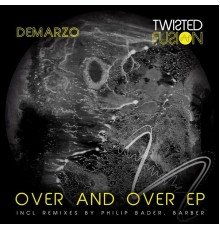 DeMarzo - Over And Over EP