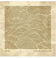 DeNS - Wise  (Tamed Sessions)