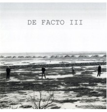 De Facto - De Facto III