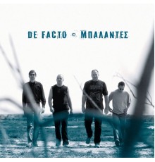 De Facto - Balantes