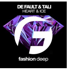 De Fault & Tali - Heart & Ice