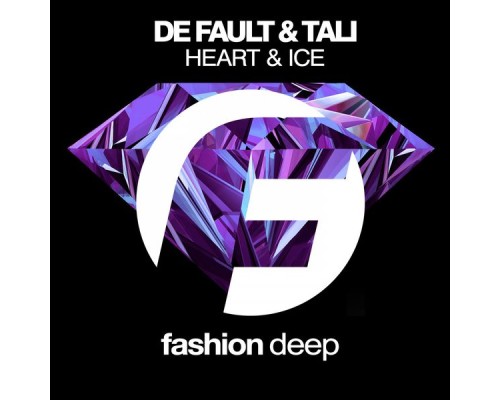 De Fault & Tali - Heart & Ice