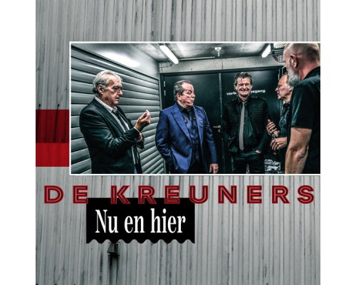 De Kreuners - Nu en Hier