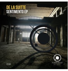 De La Suitte - Sentimento EP