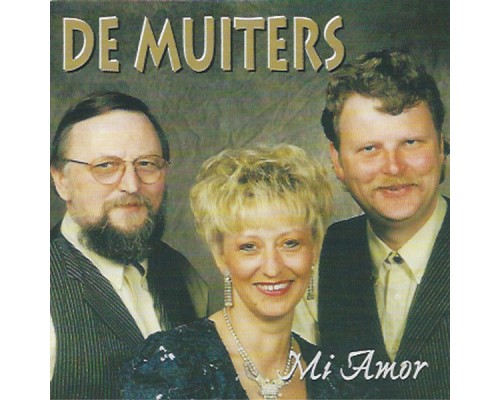 De Muiters - Mi Amor