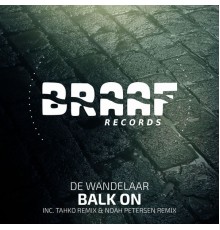 De Wandelaar - Balk On