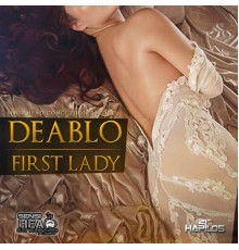 Deablo - First Lady - Single