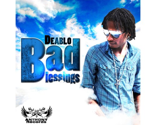 Deablo - Bad Blessings