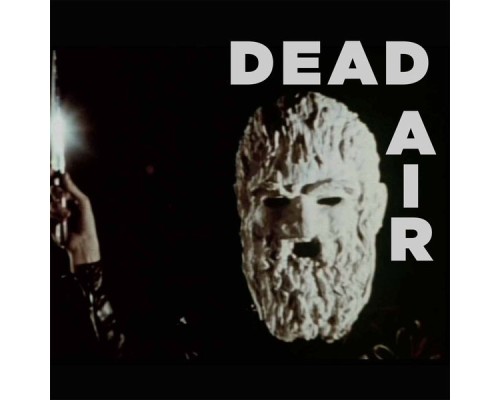 Dead Air - Dead Air