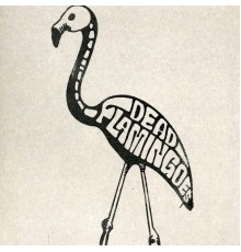 Dead Flamingoes - Habit E.P.