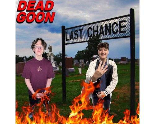 Dead Goon - Last Chance, Iowa