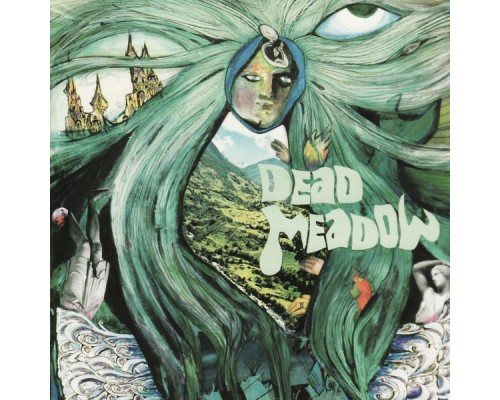 Dead Meadow - Dead Meadow