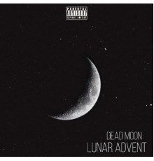 Dead Moon - Lunar Advent