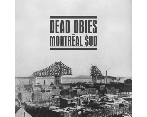 Dead Obies - Montréal $ud