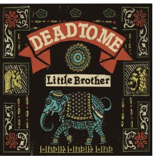Dead to Me - Little Brother