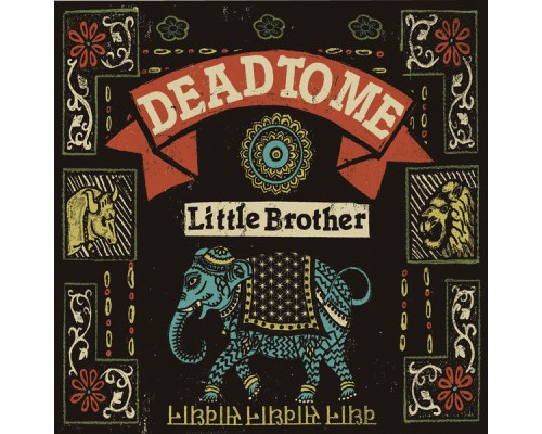 Dead to Me - Little Brother