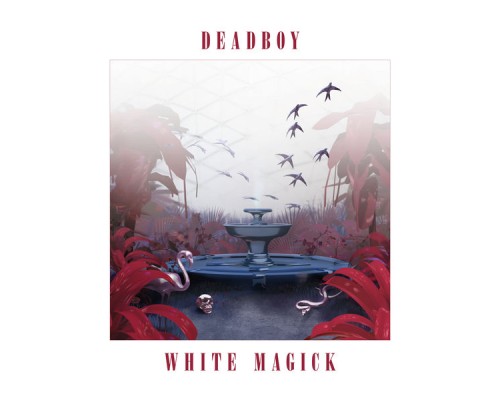 Deadboy - White Magick - EP