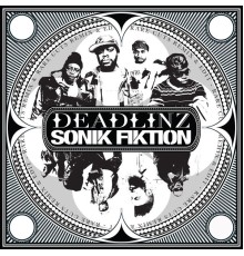 Deadlinz - Sonik Fiktion Reload