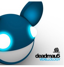 Deadmau5 - Vexillology (Original Mix)