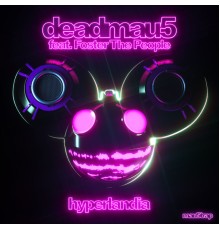 Deadmau5 - Hyperlandia