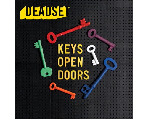 Deadset - Keys Open Doors