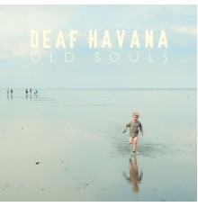 Deaf Havana - Old Souls