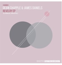 Dean Chapple, James Daniels - Revelry