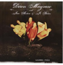 Dean Magraw - Unseen Rain