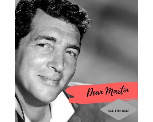 Dean Martin - All the Best