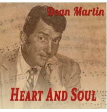 Dean Martin - Heart And Soul