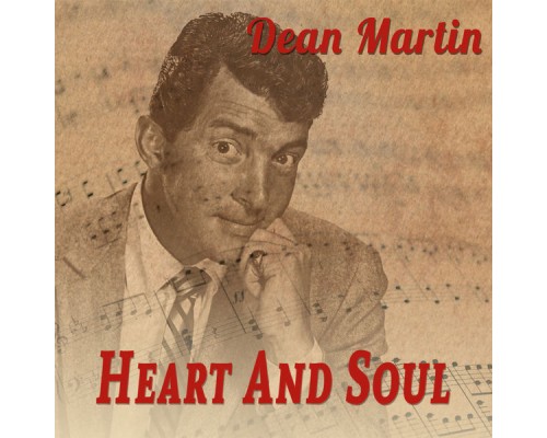 Dean Martin - Heart And Soul