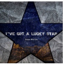Dean Martin - I've Got A Lucky Star