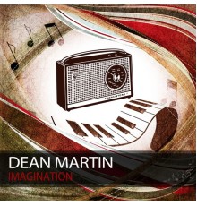 Dean Martin - Imagination
