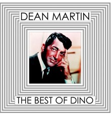 Dean Martin - The Best Of Dino Vol. 2