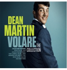 Dean Martin - Volare: The Collection