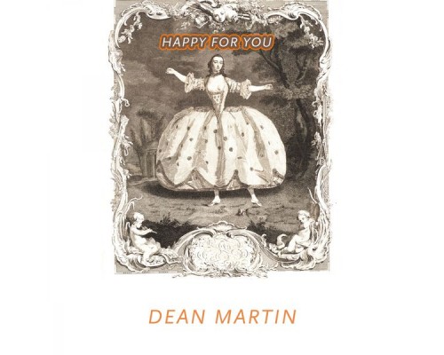 Dean Martin - Happy For You Dean Martin - Happy For You