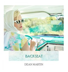 Dean Martin - Backseat