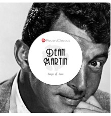 Dean Martin - Songs of Love