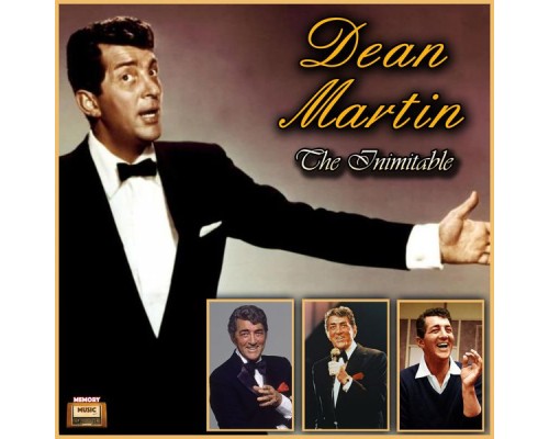 Dean Martin - The Inimitable Dean Martin - The Inimitable